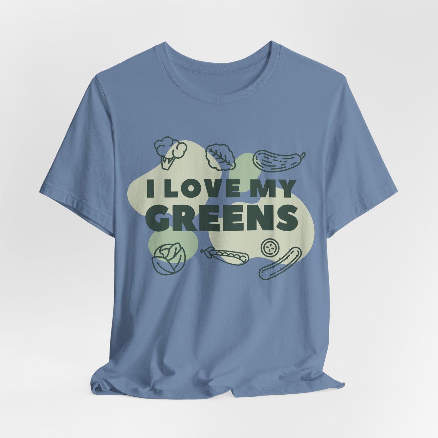 I Love My Greens Tee